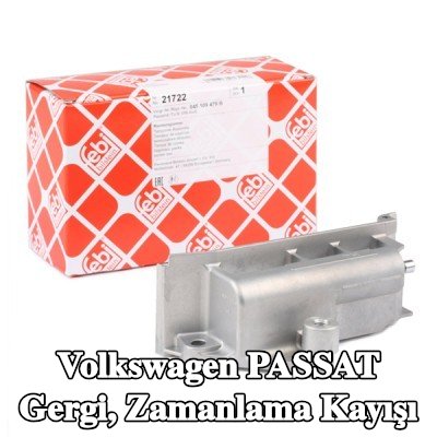 FEBI BILSTEIN Gergi, zamanlama kayışı — 2000 Volkswagen Passat