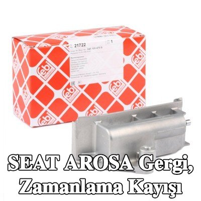 FEBI BILSTEIN Gergi, zamanlama kayışı — SEAT Arosa