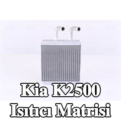 NISSENS Borulu ısıtıcı matrisi — Kia K2500
