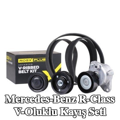 RIDEX PLUS V-Oluklu Kayış Seti — 2005 Mercedes-Benz R-Class