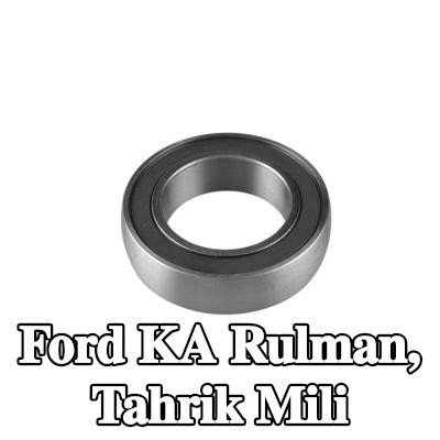 TEDGUM Rulman, tahrik mili — Ford Ka
