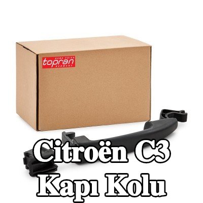 TOPRAN Kapı Kolu — 2016 Citroën C3