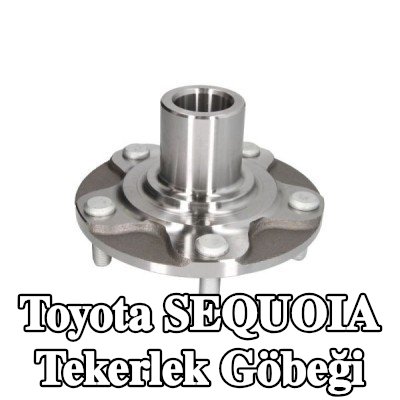 BTA Tekerlek göbeği ön aks her iki taraf — Toyota Sequoia