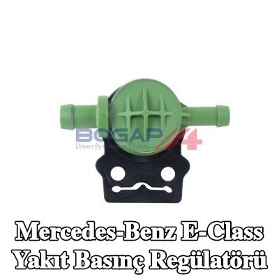 BOGAP Yakıt basınç regülatörü — Mercedes-Benz E-Class