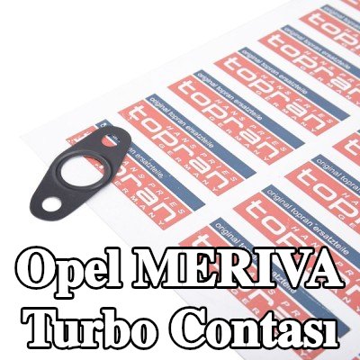 TOPRAN Turbo contası — 2003 Opel Meriva