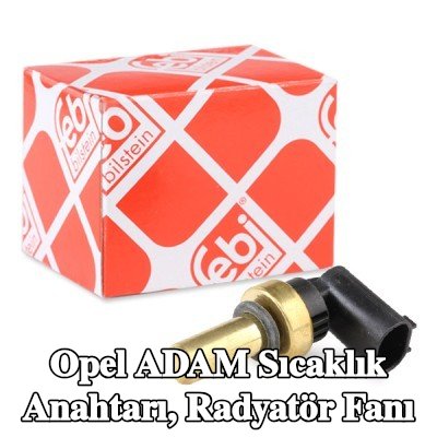 FEBI BILSTEIN Sıcaklık Anahtarı, conta halkalı radyatör fanı — Opel Adam