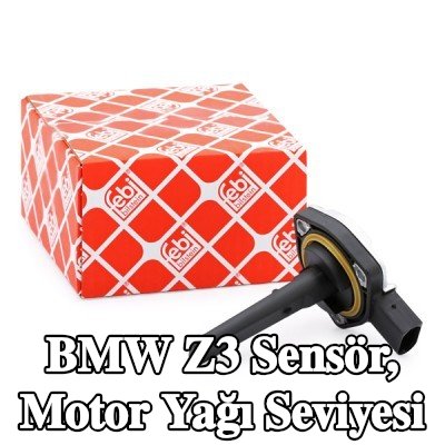 FEBI BILSTEIN Sensör, conta/sızdırmazlık elemanlı motor yağ seviyesi — BMW Z3