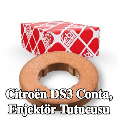 FEBI BILSTEIN Conta, enjektör tutucusu — Citroën Ds3