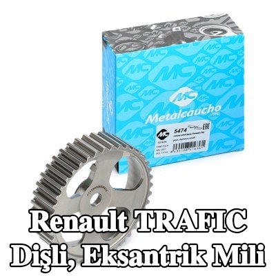 Metalcaucho Dişli, eksantrik mili — 2002 Renault Trafic