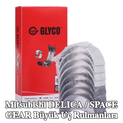 GLYCO Çelik sırtlı, sinterle birleştirilmiş bronz büyük uç yatakları — Mitsubishi Delica / Space Gear