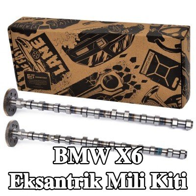 ET ENGINETEAM Egzoz tarafı eksantrik mili kiti, Emme Tarafı — BMW X6