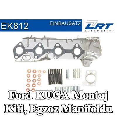 LRT Montaj Kiti, egzoz manifoldu — Ford Kuga