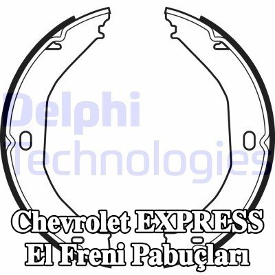 DELPHI El freni pabuçları — Chevrolet Express