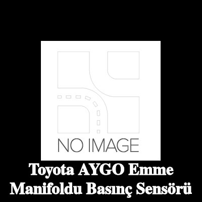 BOSCH Emme manifoldu basınç sensörü — 2005 Toyota Aygo