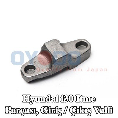 Oyodo Itme Parçası, giriş / çıkış valfi — Hyundai i30