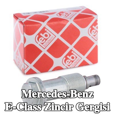 FEBI BILSTEIN Zincir gergisi — Mercedes-Benz E-Class