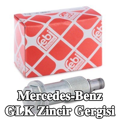 FEBI BILSTEIN Zincir gergisi — Mercedes-Benz Glk