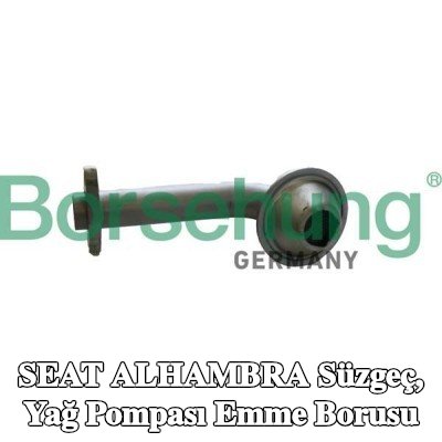 Borsehung Süzgeç, yağ pompası emme borusu — SEAT Alhambra