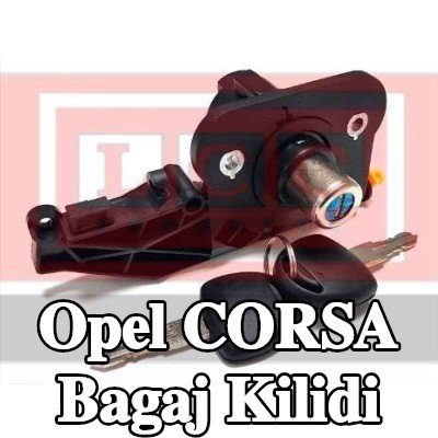 LCC Bagaj kilidi — 2000 Opel Corsa