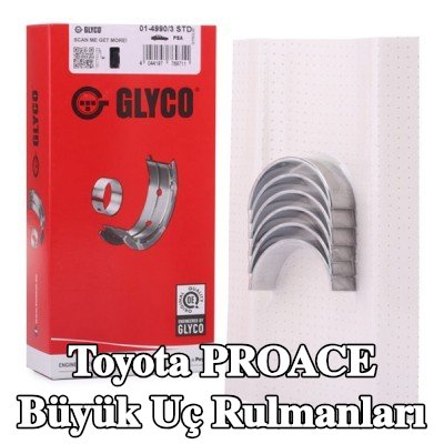 GLYCO Büyük Uç Yatakları Çelik tabanlı alüminyum alaşımı — Toyota Proace