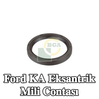 BGA Eksantrik mili contası Ön — 2017 Ford Ka
