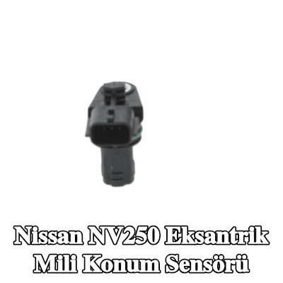 BOSCH Eksantrik mili konum sensörü — Nissan Nv250
