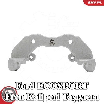 ESEN SKV Fren kaliperi taşıyıcısı Ön aks her iki taraf — Ford Ecosport