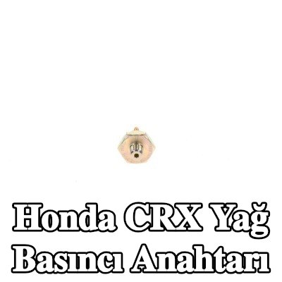 BOSCH Yağ basıncı anahtarı — Honda Crx