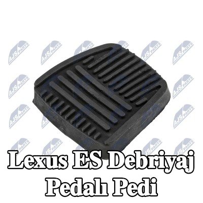 NTY Debriyaj pedalı pedi — Lexus Es