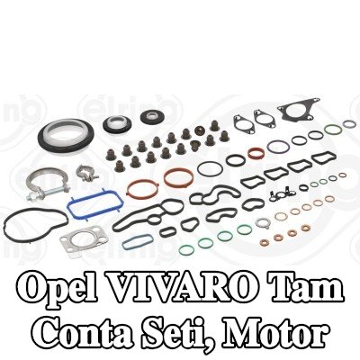 ELRING Tam Conta Seti, krank mili contalı motor, valf gövdesi contalı, silindir kafası contası olmadan — Opel Vivaro