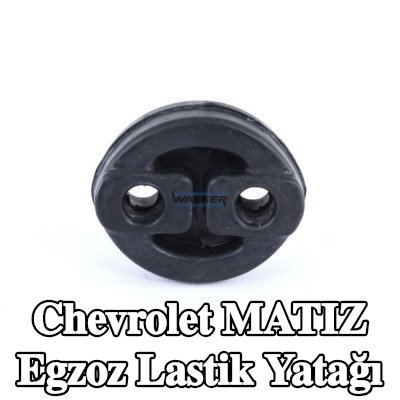 WALKER Egzoz lastik yatağı — Chevrolet Matiz