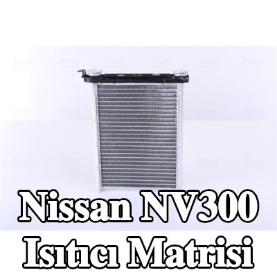 NISSENS Isıtıcı matrisi — Nissan Nv300