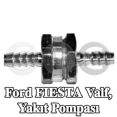 STC Valf, yakıt pompası — Ford Fiesta