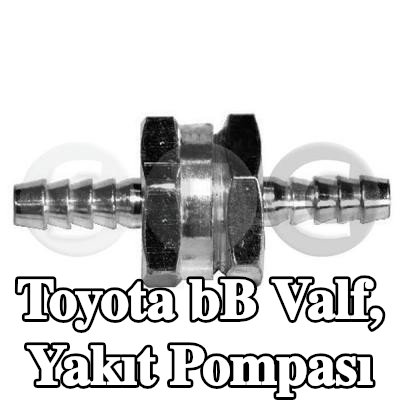 STC Valf, yakıt pompası — Toyota bB