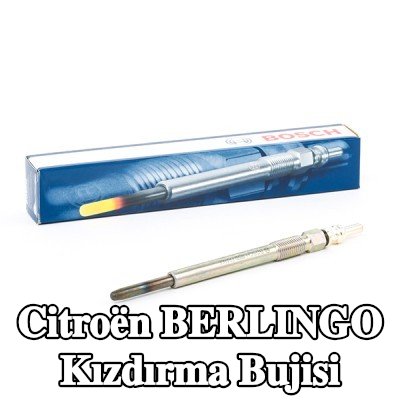 BOSCH Kızdırma Bujisi Duraterm — 2012 Citroën Berlingo