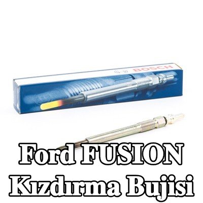 BOSCH Kızdırma Bujisi Duraterm — Ford Fusion