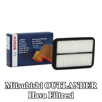 BOSCH Hava filtresi — Mitsubishi Outlander