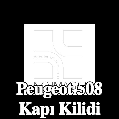 CITROEN/PEUGEOT Bagaj Kapağı Kilidi — Peugeot 508