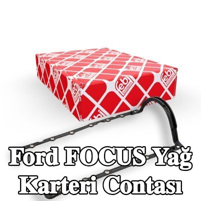FEBI BILSTEIN Yağ karteri contası — 2012 Ford Focus