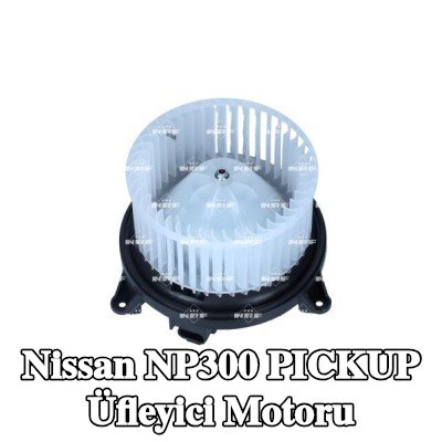 NRF Üfleyici motoru — Nissan Np300 Pickup