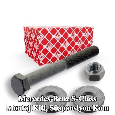 FEBI BILSTEIN Montaj kiti, süspansiyon kolu Ön Aks Sol, Ön Aks Sağ — Mercedes-Benz S-Class