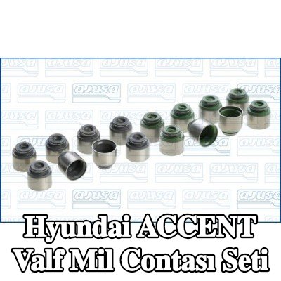 AJUSA Valf mil contası seti — Hyundai Accent