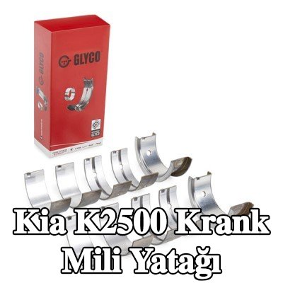 GLYCO Çelik tabanlı alüminyum alaşımlı krank mili yatağı — Kia K2500