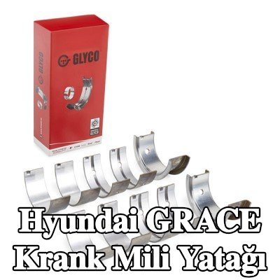 GLYCO Çelik tabanlı alüminyum alaşımlı krank mili yatağı — Hyundai Grace