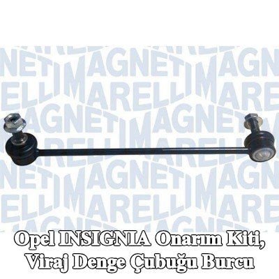 MAGNETI MARELLI Onarım kiti, anti-roll bar burcu Ön Aks — Opel Insignia