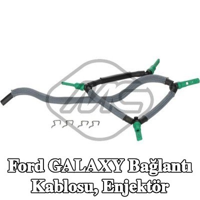 Metalcaucho Bağlantı Kablosu, enjektör — Ford Galaxy