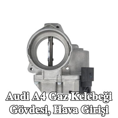 ENGITECH Gaz kelebeği gövdesi, hava girişi — 2000 Audi A4