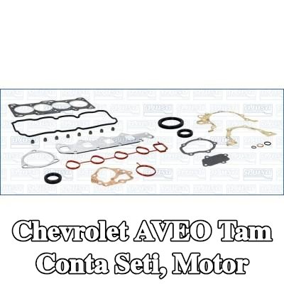 AJUSA Tam conta seti, motor — 2004 Chevrolet Aveo