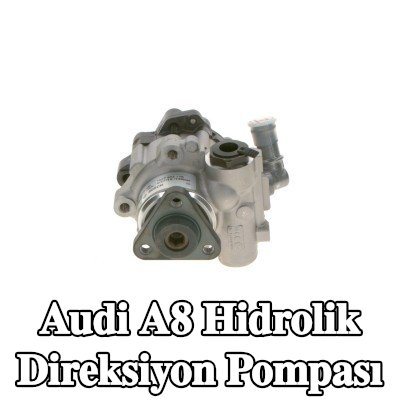BOSCH Hidrolik direksiyon pompası — 2002 Audi A8