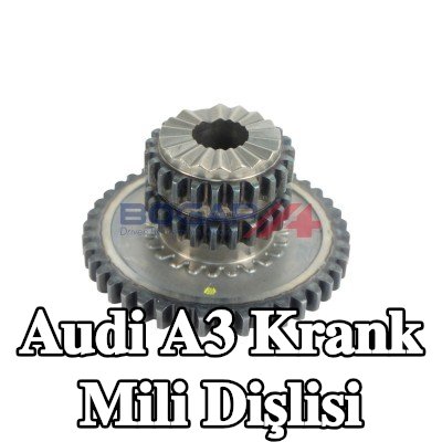 BOGAP Krank mili dişlisi — Audi A3